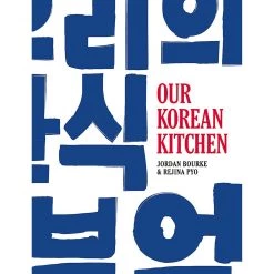 Orion La Nostra Cucina Coreana Di Jordan Bourke & Rejina Pyo Libri Di Cucina