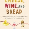 HarperCollins Formaggio, Vino, E Pane Di Katie Quinn -Negozio al dettaglio stagionatura 9780062984531