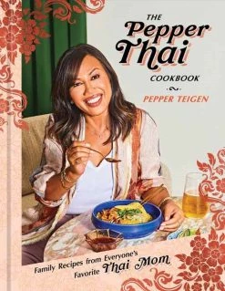 Random House Casa Casuale Il Libro Di Cucina Pepe Thai Di Pepe Teigen Libri Di Cucina