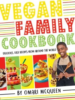 Scholastic Libri Di Cucina Scolastici Libro Di Cucina Della Famiglia Vegan Di Omari McQueen