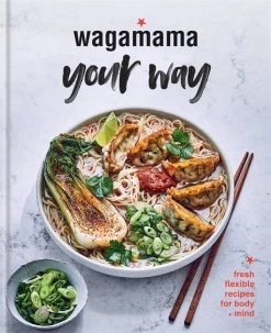 Octopus Publishing Wagamama Your Way