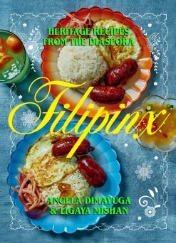 Abrams Filipinx Di Angela Dimayuga & Ligaya Mishan Libri Di Cucina