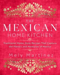 Rock Point Cookbooks La Casa Messicana Cucina Di Mely Martinez
