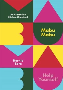 Hardie Grant Mabu Mabu Di Nornie Bero Libri Di Cucina