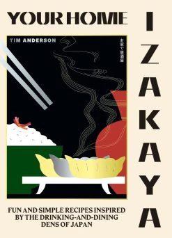 Hardie Grant Libri Di Cucina La Tua Casa Izakaya Di Tim Anderson