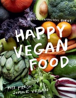 Hardie Grant Felice Vegan Food Di Bettina Campolucci Bordi
