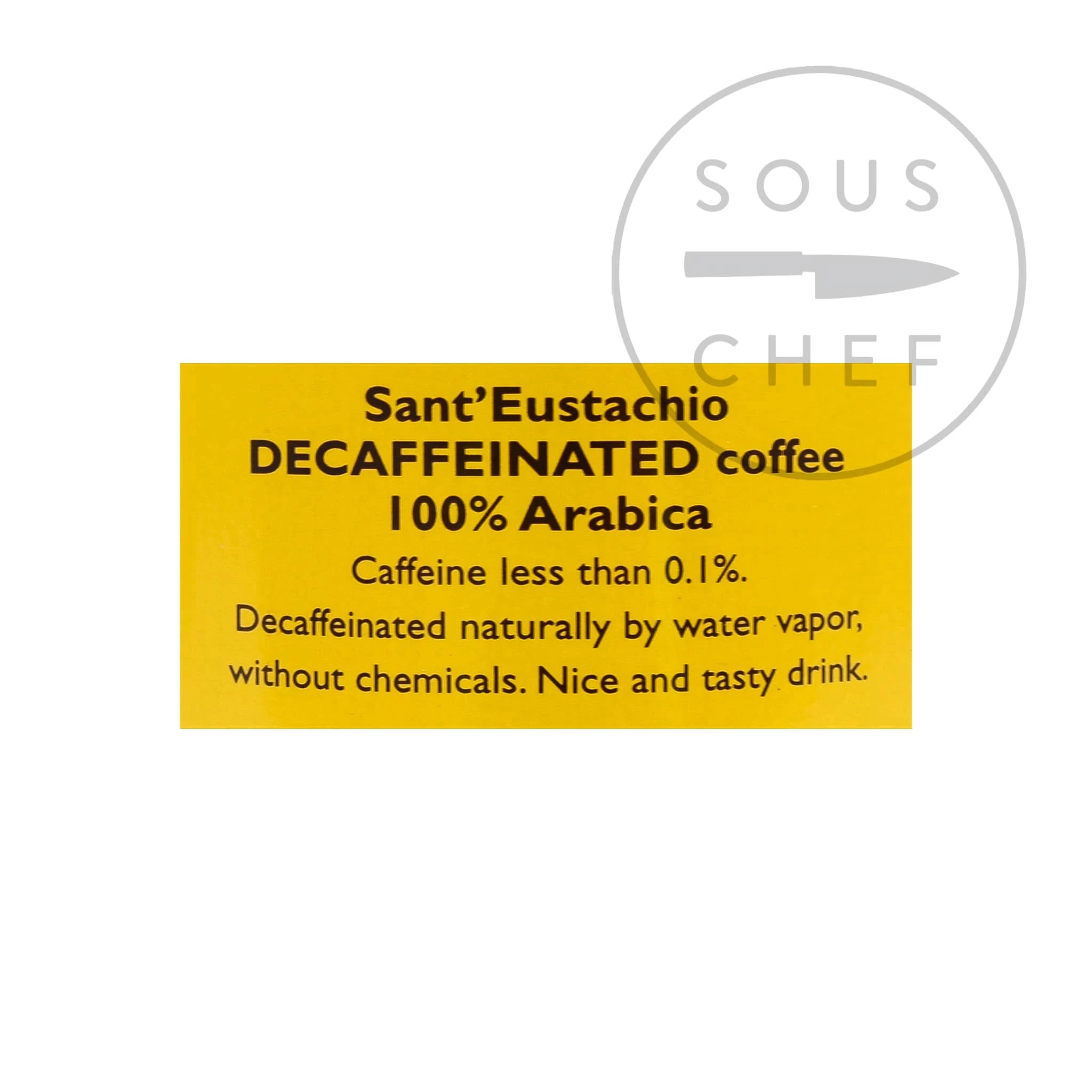 Sant 'Eustachio Il Caffe Sant' Eustachio Il Caffe Sant'Eustachio Grani Di Caffè Decaffeinati 250g Ingredienti 6 Sant 'Eustachio Il Caffe Sant' Eustachio Il Caffe Sant'Eustachio Grani Di Caffè Decaffeinati 250g Ingredienti - immagine 4