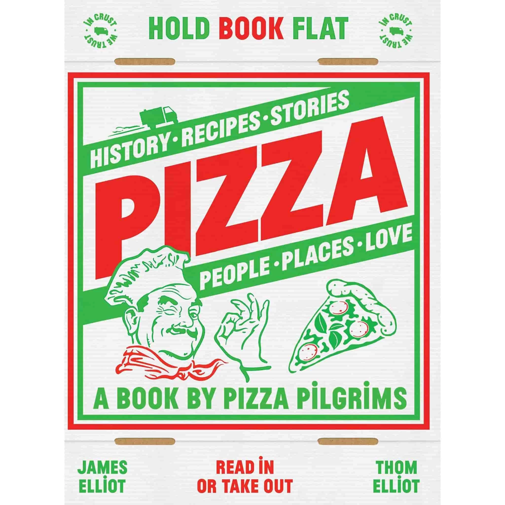 Quadrille Publishing Quadriglie Publishing Pizza Di Thom Elliot & James Elliot 3 Quadrille Publishing Quadriglie Publishing Pizza Di Thom Elliot & James Elliot