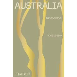 Phaidon Australia: Il Libro Di Cucina Di Ross Dobson